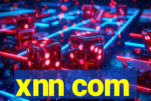 xnn com